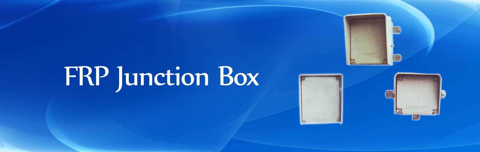 FRP PROTECTION Boxes manufacturer